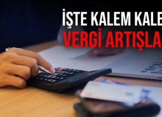 Hangi vergi ne kadar arttı? İşte kalem kalem vergi artışları