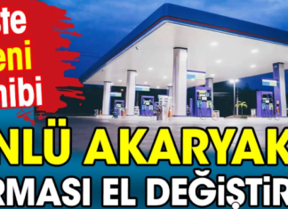 Ünlü akaryakıt firması el değiştirdi