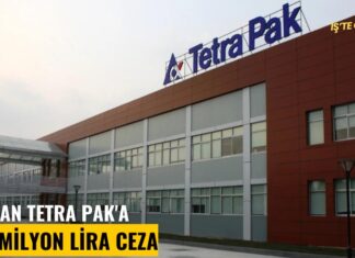 RK’dan Tetra Pak’a 130 Milyon Lira ceza