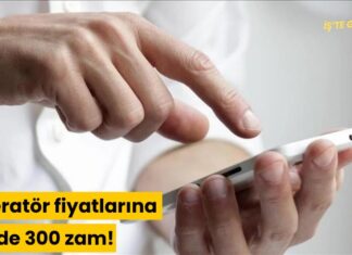Operatör fiyatlarına yüzde 300 zam!