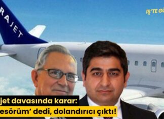 Borajet davasında karar: ‘Profesörüm’ dedi, dolandırıcı çıktı!