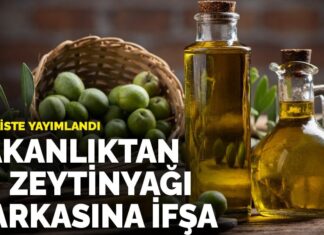 Yeni liste yayımlandı: Bakanlıktan 11 zeytinyağı markasına ifşa