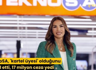 TeknoSA, ‘kartel üyesi’ olduğunu kabul etti, 17 milyon ceza yedi