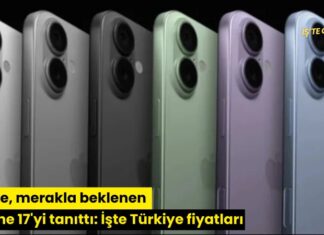 Apple, merakla beklenen iPhone 17’yi tanıttı: İşte Türkiye fiyatları