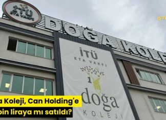 Doğa Koleji, Can Holding’e 250 bin liraya mı satıldı?
