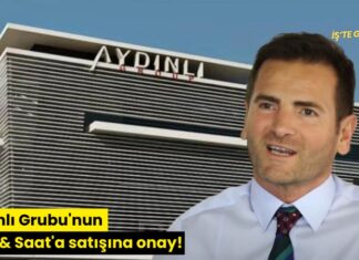 Aydınlı Grubu’nun Saat & Saat’a satışına onay!
