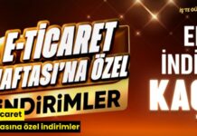 E-Ticaret haftasına özel indirimler