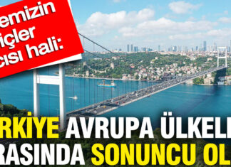 Ülkemizin içler acısı hali: Türkiye Avrupa ülkeleri arasında sonuncu oldu