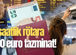 3 saatlik rötara 600 euro tazminat!