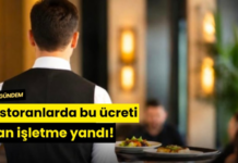 Restoranlarda bu ücreti alan işletme yandı!