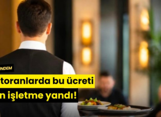 Restoranlarda bu ücreti alan işletme yandı!
