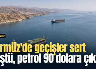 Hürmüz’de geçişler sert düştü, petrol 90 dolara çıktı