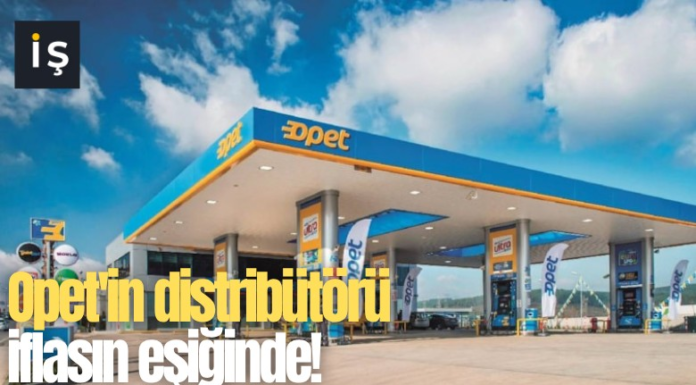 Opet’in distribütörü iflasın eşiğinde!