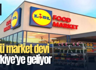 Ünlü market devi Türkiye’ye geliyor