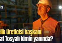Çelik üreticisi başkanı Fuat Tosyalı kimin yanında?