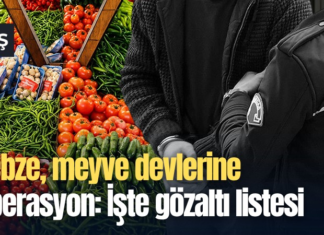 Sebze, meyve devlerine operasyon: İşte gözaltı listesi