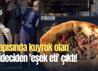 Kapısında kuyruk olan pideciden ‘eşek eti’ çıktı!
