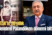 TESK’te 20 yıllık Bendevi Palandöken dönemi bitti